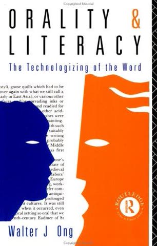 Cover of Orality and Literacy: The Technologizing of the Word