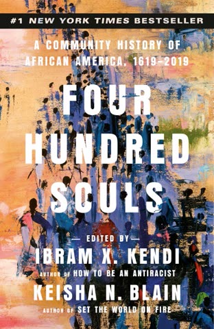 Cover of Four Hundred Souls: A Community History of African America, 1619-2019