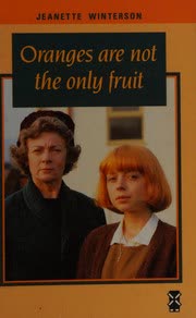 Cover of Oranges Are Not the Only Fruit