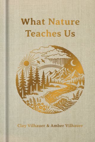 Cover of What Nature Teaches Us