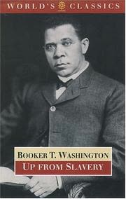 Cover of Up from Slavery by Booker T. Washington