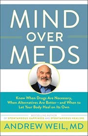 Cover of Mind Over Meds by Andrew Weil
