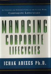 Cover of Managing Corporate Lifecycles by Ichak Adizes