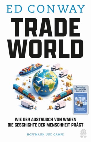 Cover of Trade World: The Ties That Bound Our Past and Can Unravel Our Future