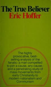 Cover of The True Believer by Eric Hoffer