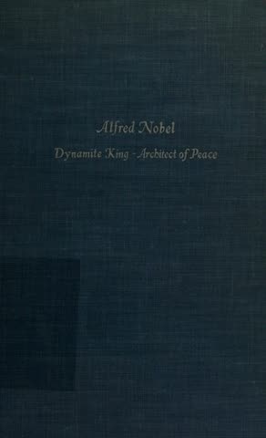 Cover of Alfred Nobel: A Biography by Ken Fant