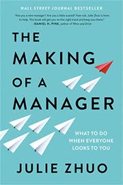 Cover of The Making of a Manager by Julie Zhuo
