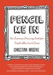 Cover of Pencil Me In by Christina Wodtke