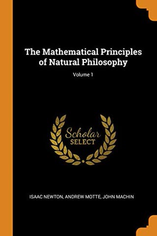 Cover of Mathematical Principles of Natural Philosophy by Isaac Newton