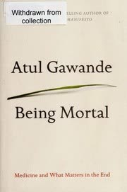 Cover of Being Mortal by Atul Gawande