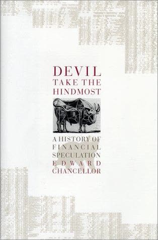Cover of Devil Take the Hindmost: A History of Financial Speculation by Edward Chancellor