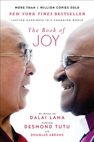 Cover of The Book of Joy: Lasting Happiness in a Changing World by Dalai Lama and Archbishop Desmond Tutu