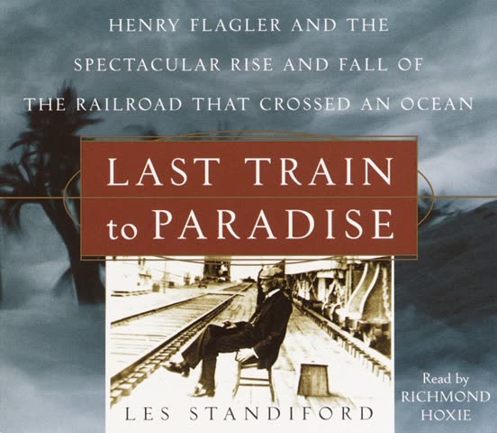 Cover of Henry Flagler's biography by Les Sandford