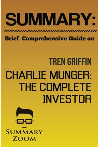 Cover of Charlie Munger, the Complete Investor by Trent Griffin