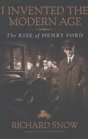 Cover of Inventing the Modern Age: The Rise of Henry Ford by Unknown