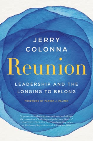 Cover of Reunion: Leadership and the Longing to Belong