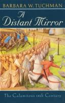 Cover of A Distant Mirror: The Calamitous 14th Century