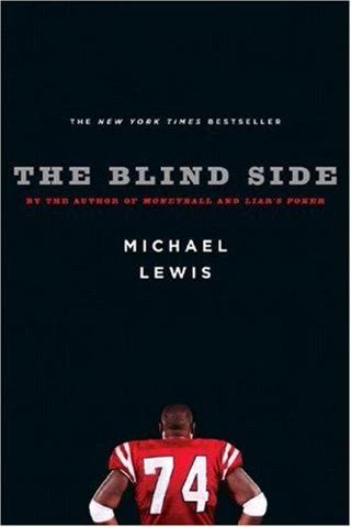 Cover of The Blind Side: Evolution of a Game