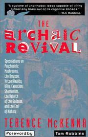 Cover of The Archaic Revival by Terence McKenna