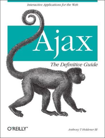Cover of Ajax: The Definitive Guide by Anthony T. Holdener III
