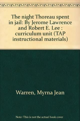 Cover of The Night Thoreau Spent in Jail by Jerome Lawrence and Robert E. Lee