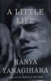 Cover of A Little Life by Hanya Yanagihara