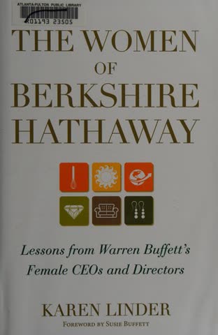 Cover of The Women of Berkshire Hathaway: Lessons for Warren Buffett's Female CEOs and Directors by Karen Linder