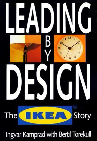 Cover of Leading by Design: The IKEA Story by Bertil Torekull