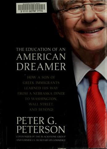 Cover of The Education of an American Dreamer: How a Son of Greek Immigrants Articulated, Honored, and Placed Bets on America That Paid Off
