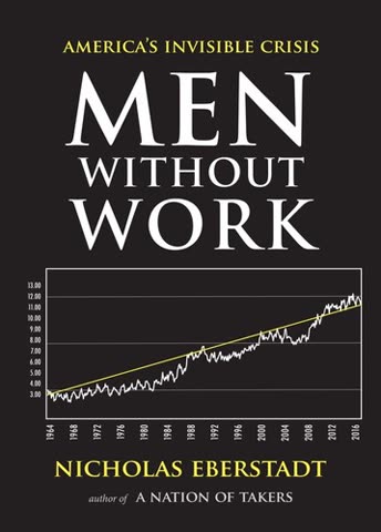 Cover of Men Without Work: America's Invisible Crisis