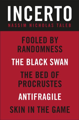 Cover of The Incerto by Nassim Nicholas Taleb