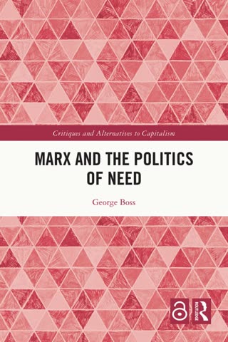 Cover of Marx and the Politics of Need