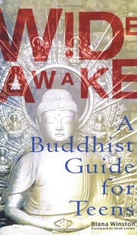 Cover of Wide Awake: A Buddhist Guide for Teens
