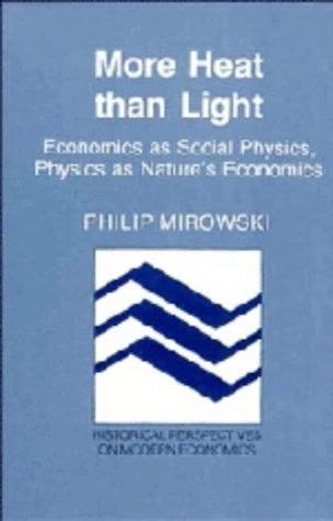 Cover of More Heat than Light: Economics as Social Physics, Physics as Nature's Economics by Philip Mirowski