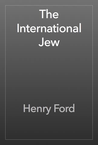 Cover of The International Jew: The World's Foremost Problem by Henry Ford