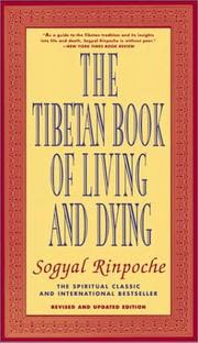 Cover of The Tibetan Book of Living and Dying by Sogyal Rinpoche