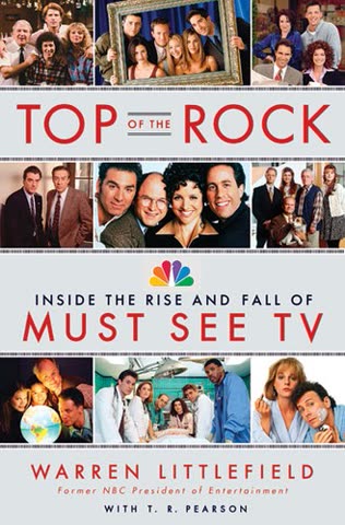 Cover of Top of the Rock: Inside the Rise and Fall of Must See TV