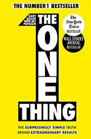Cover of The One Thing by Gary Keller