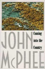 Cover of Coming Into the Country by John McPhee