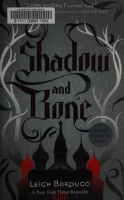Cover of Shadow and Bone by Leigh Bardugo