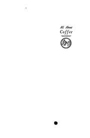 Cover of All About Coffee by William H. Ukers