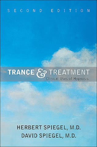 Cover of Trance and Treatment by David Spiegel and Herbert Spiegel