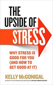 Cover of The Upside of Stress
