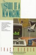 Cover of Soul of a New Machine by Tracy Kidder