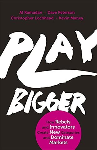 Cover of Play Bigger by Christopher Lochhead