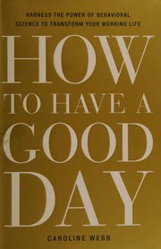Cover of How to Have a Good Day