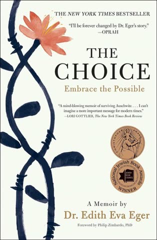 Cover of The Choice: Embrace the Possible by Edith Eger