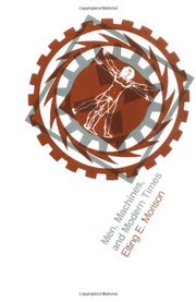 Cover of Men, Machines, and Modernity by Elting E. Morison