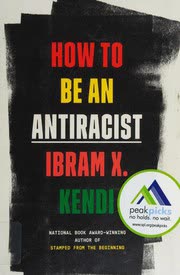Cover of How to Be an Antiracist by Ibram X. Kendi