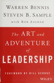 Cover of The Art and Adventure of Leadership by Warren Bennis